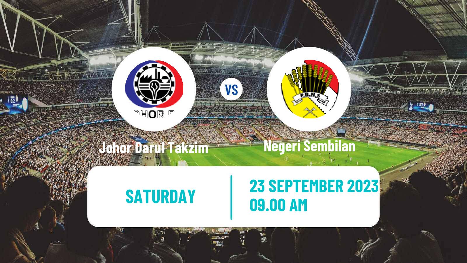 Soccer Malaysian Cup Johor Darul Takzim - Negeri Sembilan