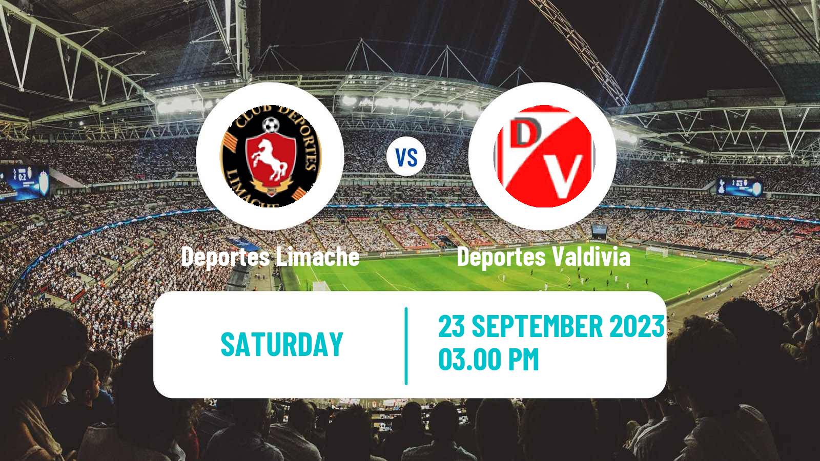 Soccer Chilean Segunda Division Deportes Limache - Deportes Valdivia