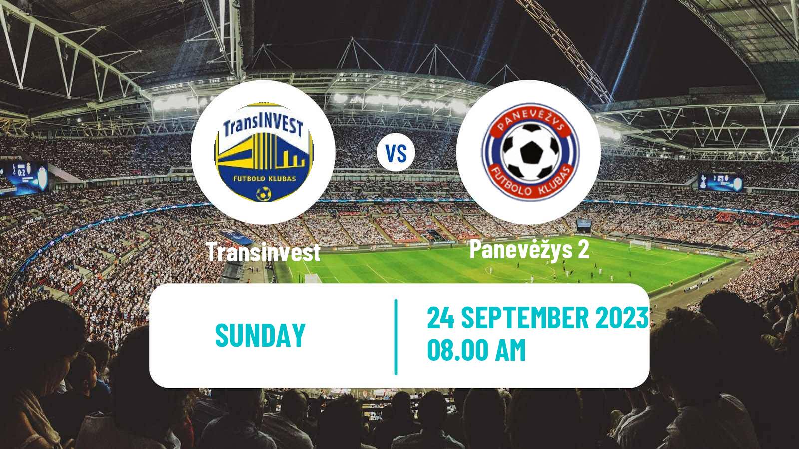 Soccer Lithuanian Division 2 Transinvest - Panevėžys 2