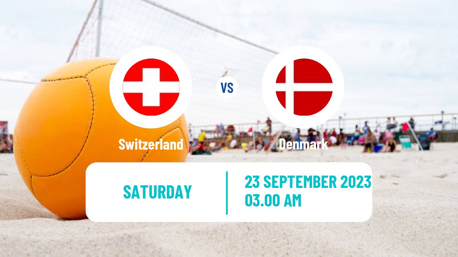 Beach soccer EBSL Superfinal Switzerland - Denmark