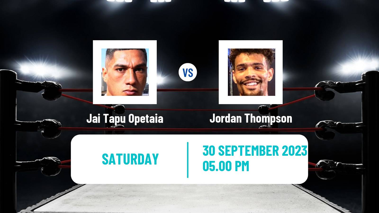 Boxing Cruiserweight IBF Title Men Jai Tapu Opetaia - Jordan Thompson