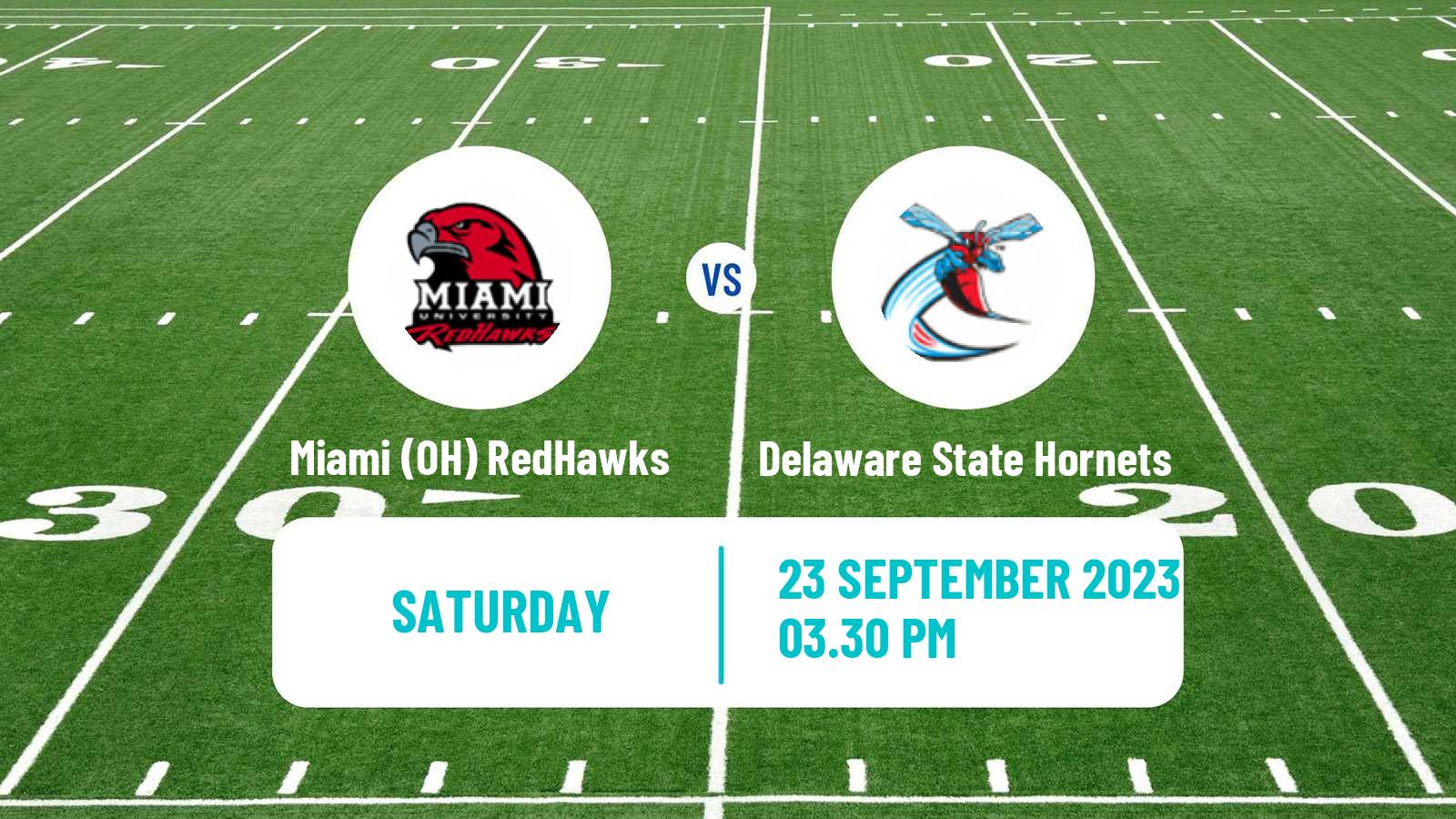 American football NCAA College Football Miami (OH) RedHawks - Delaware State Hornets
