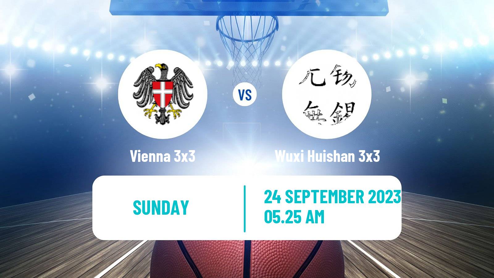 Basketball World Tour Сebu 3x3 Vienna 3x3 - Wuxi Huishan 3x3