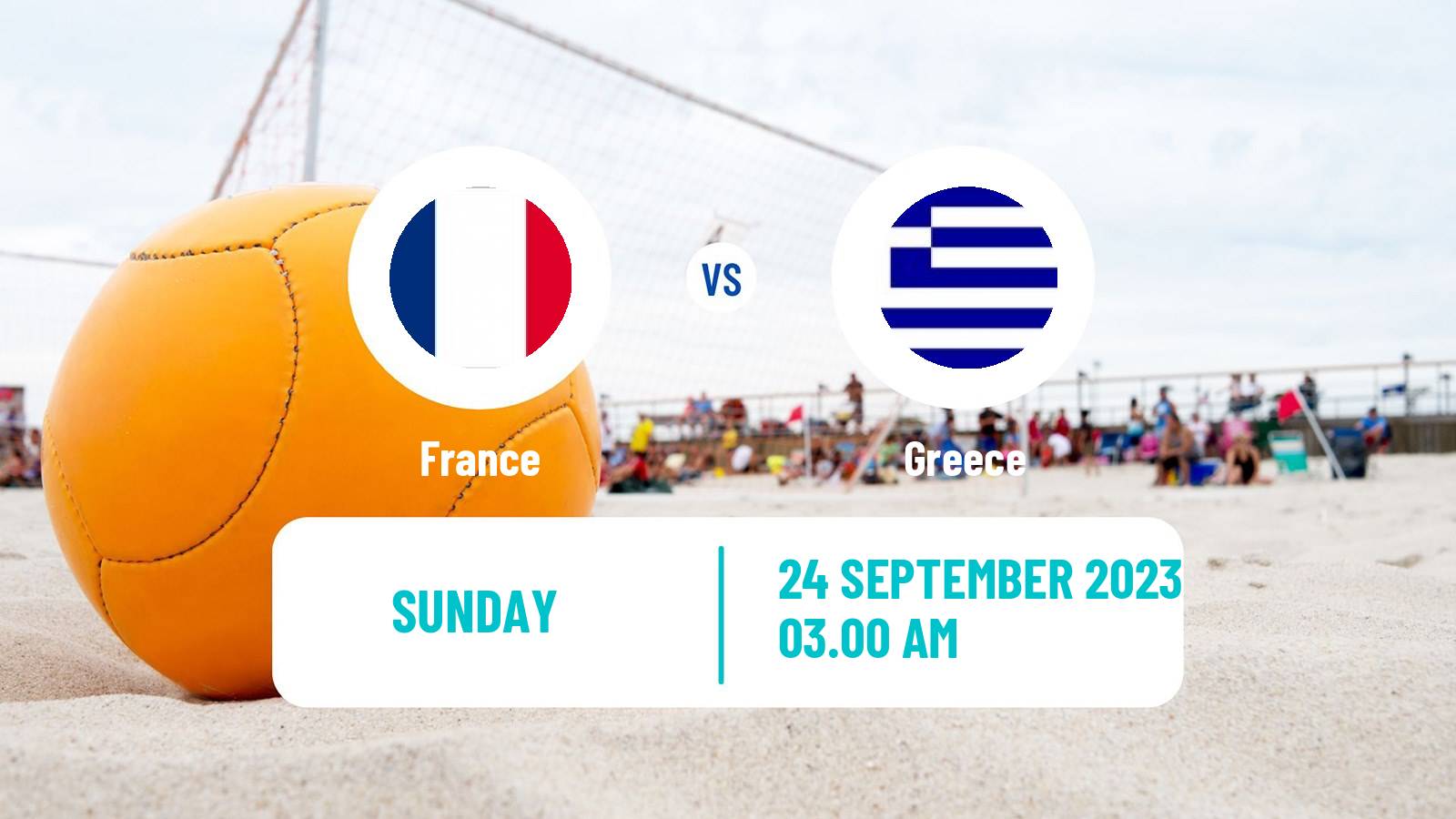 Beach soccer EBSL Superfinal France - Greece