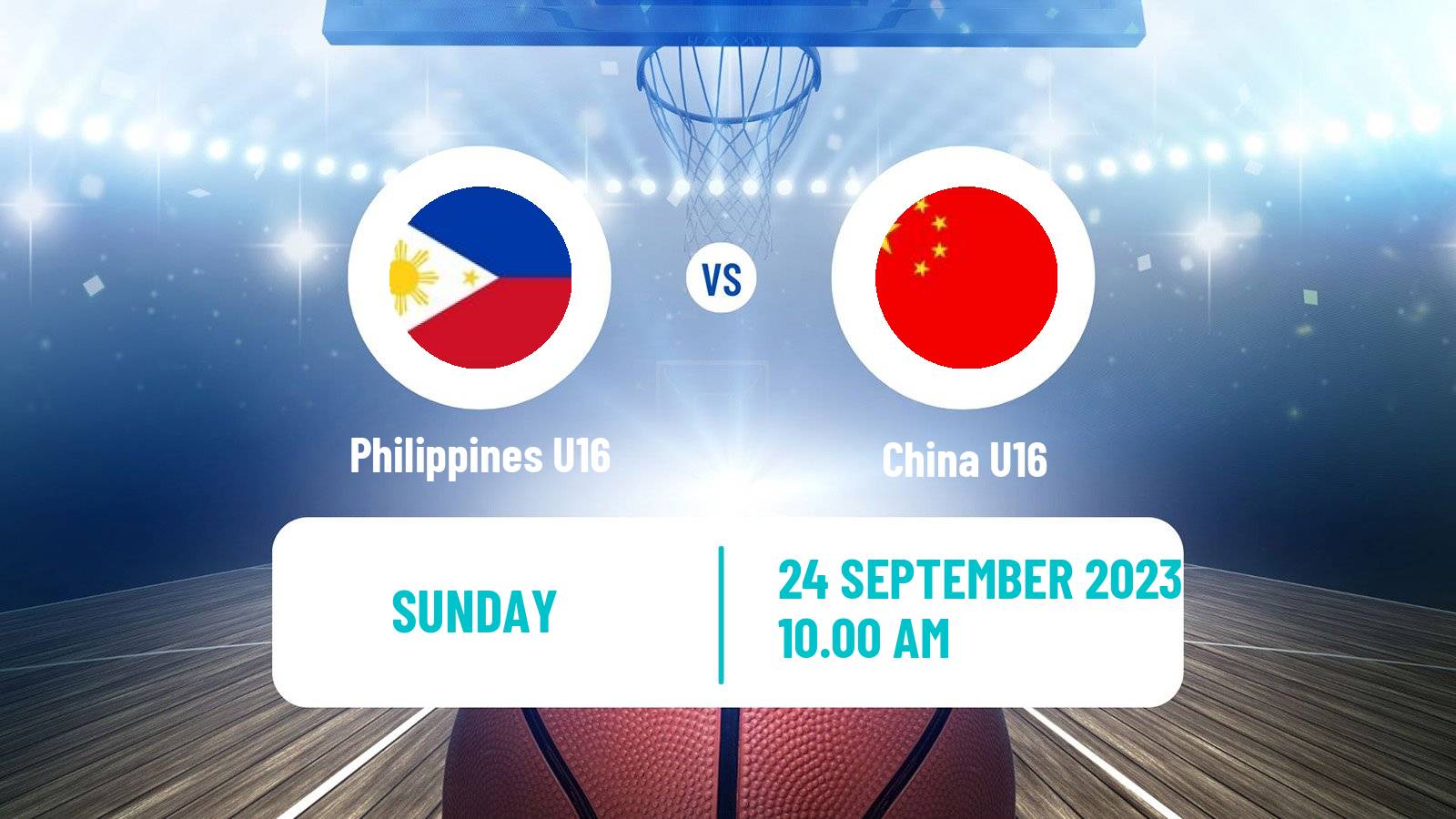 Basketball Asia Championship U16 Basketball Philippines U16 - China U16