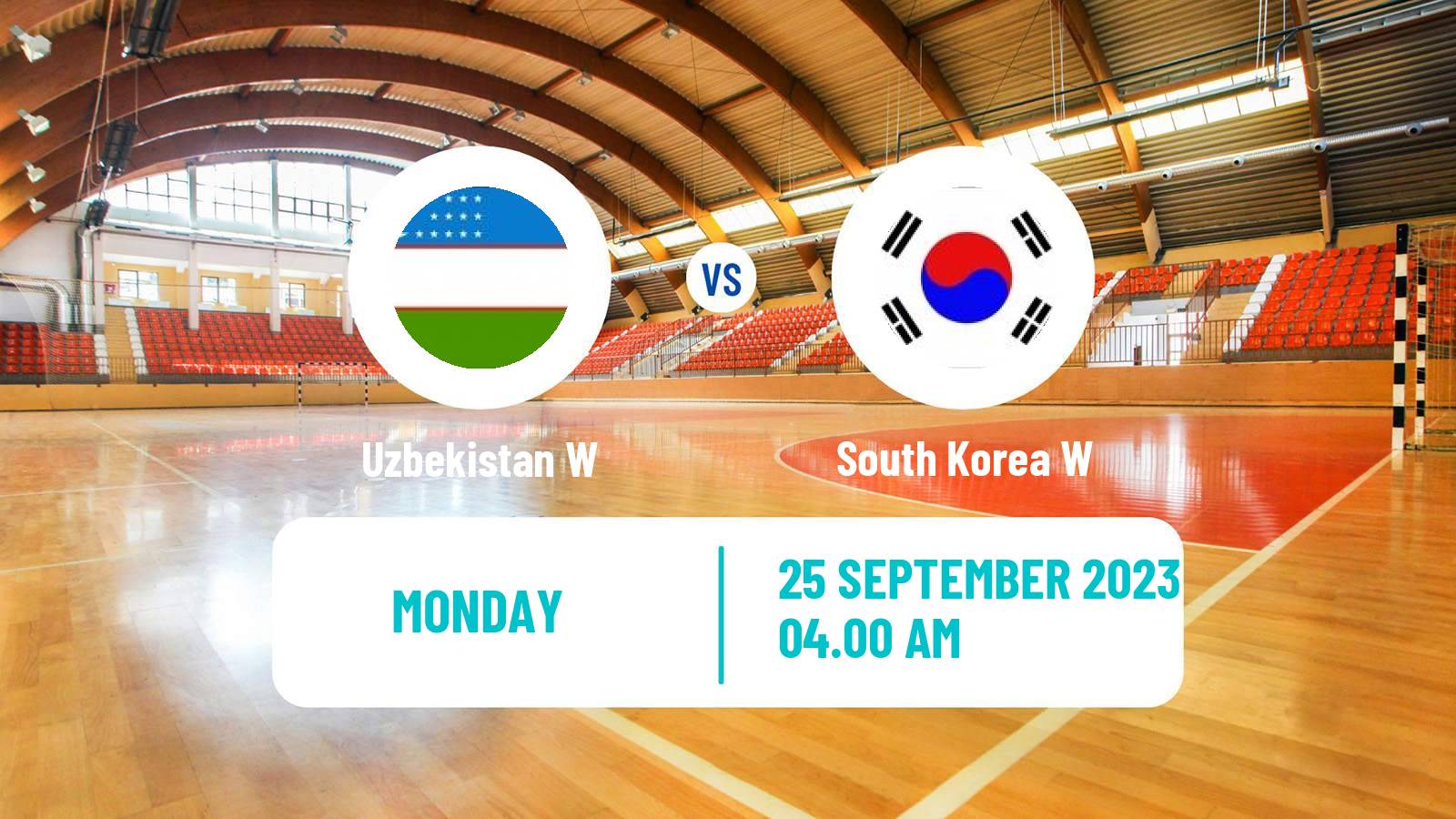 Handball Asian Games Handball Women Uzbekistan W - South Korea W