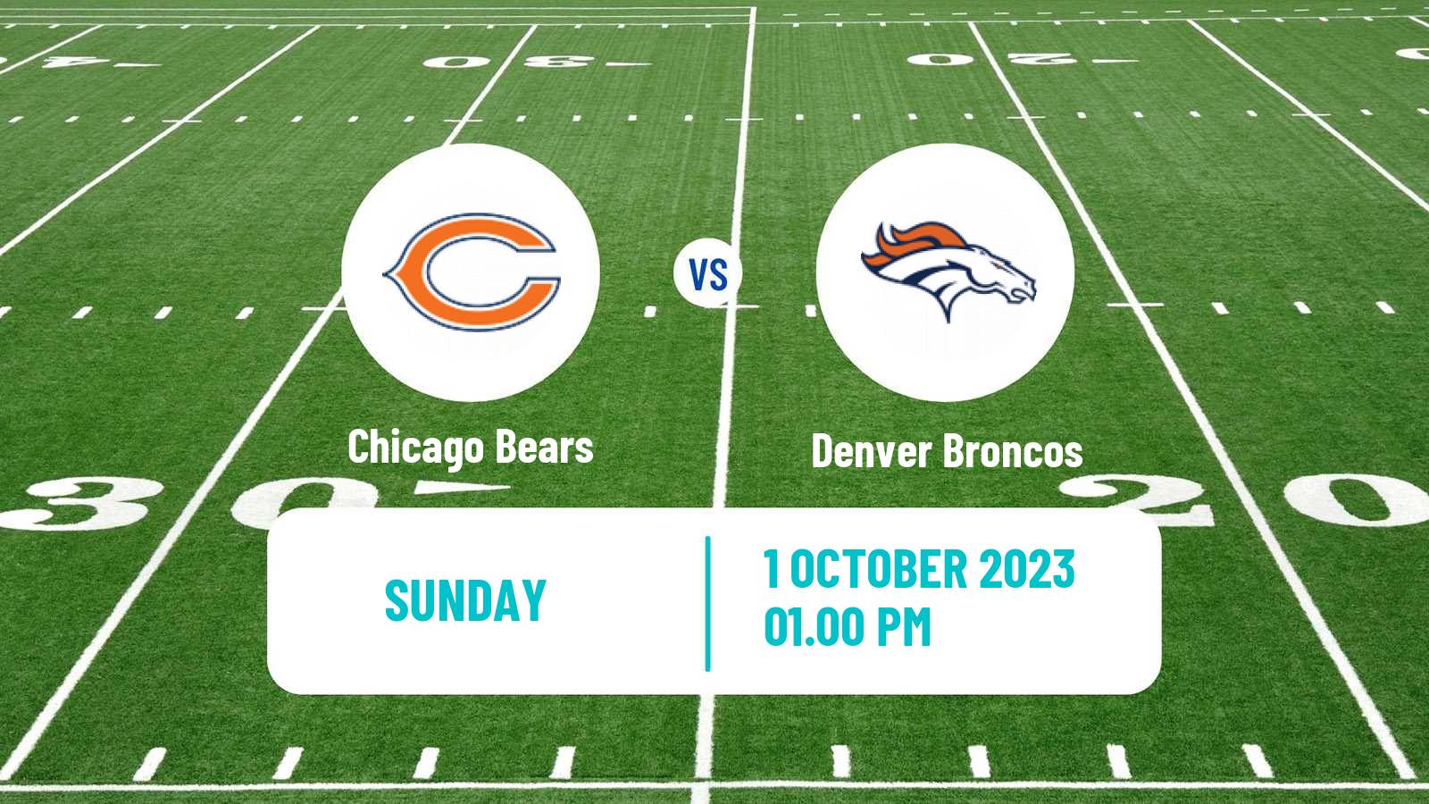 American football NFL Chicago Bears - Denver Broncos