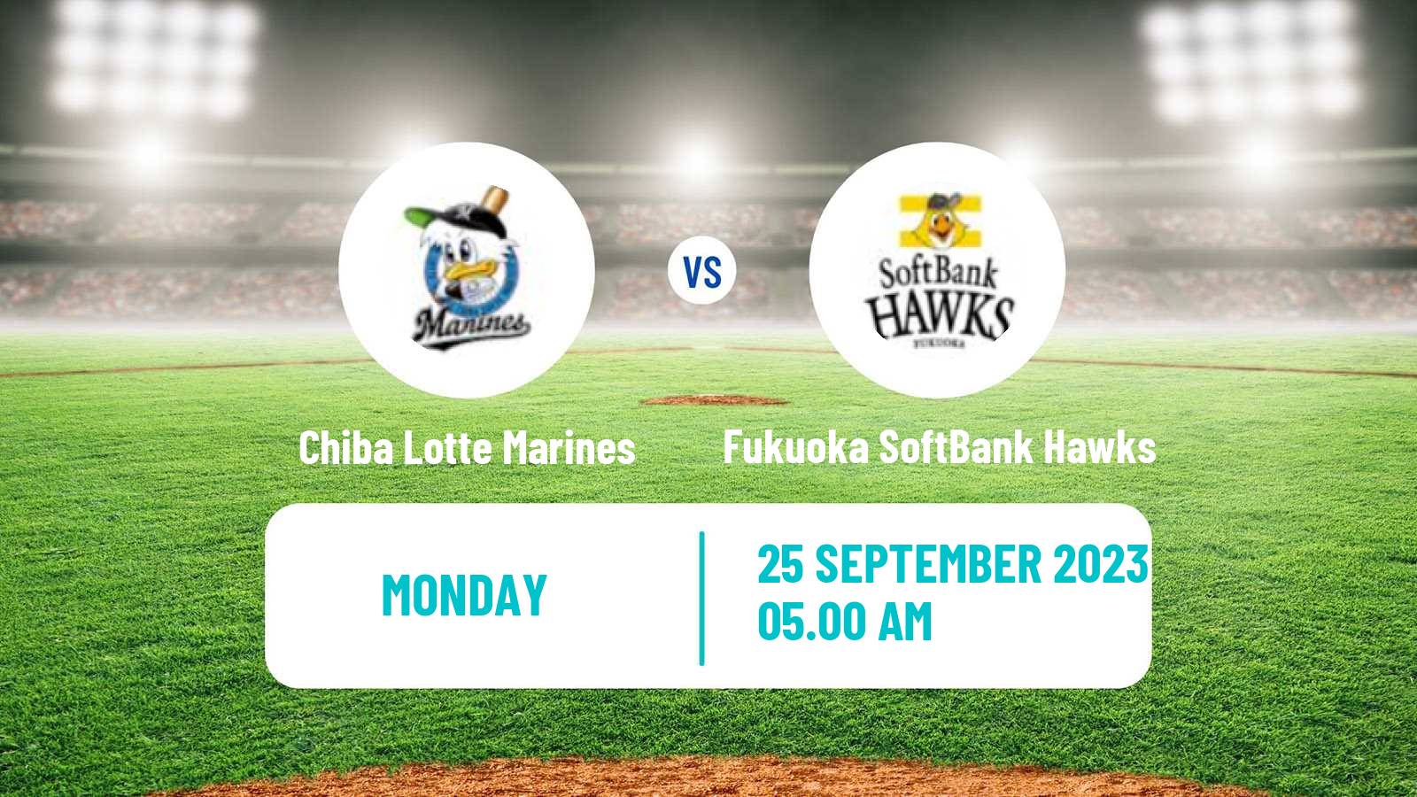 Chiba Lotte Marines Fukuoka SoftBank Hawks predictions, where to watch, live