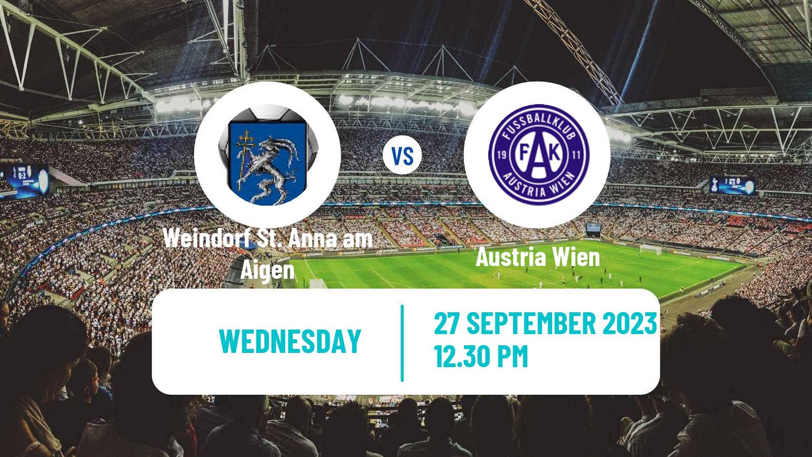 Soccer Austrian OFB Cup Weindorf St. Anna am Aigen - Austria Wien