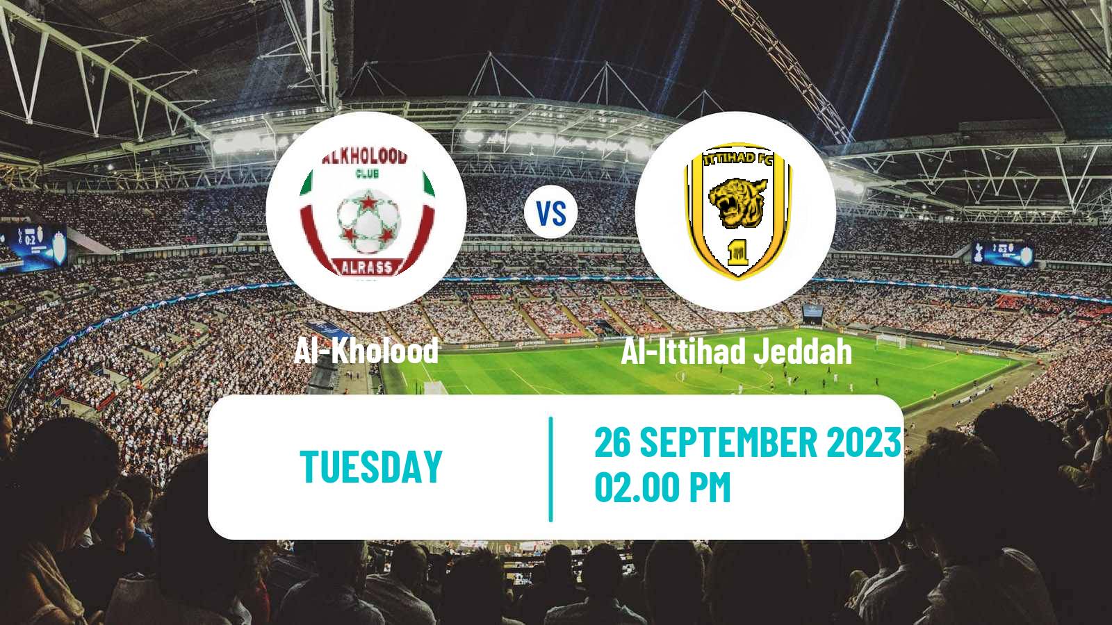 Soccer Saudi King Cup Al-Kholood - Al-Ittihad Jeddah