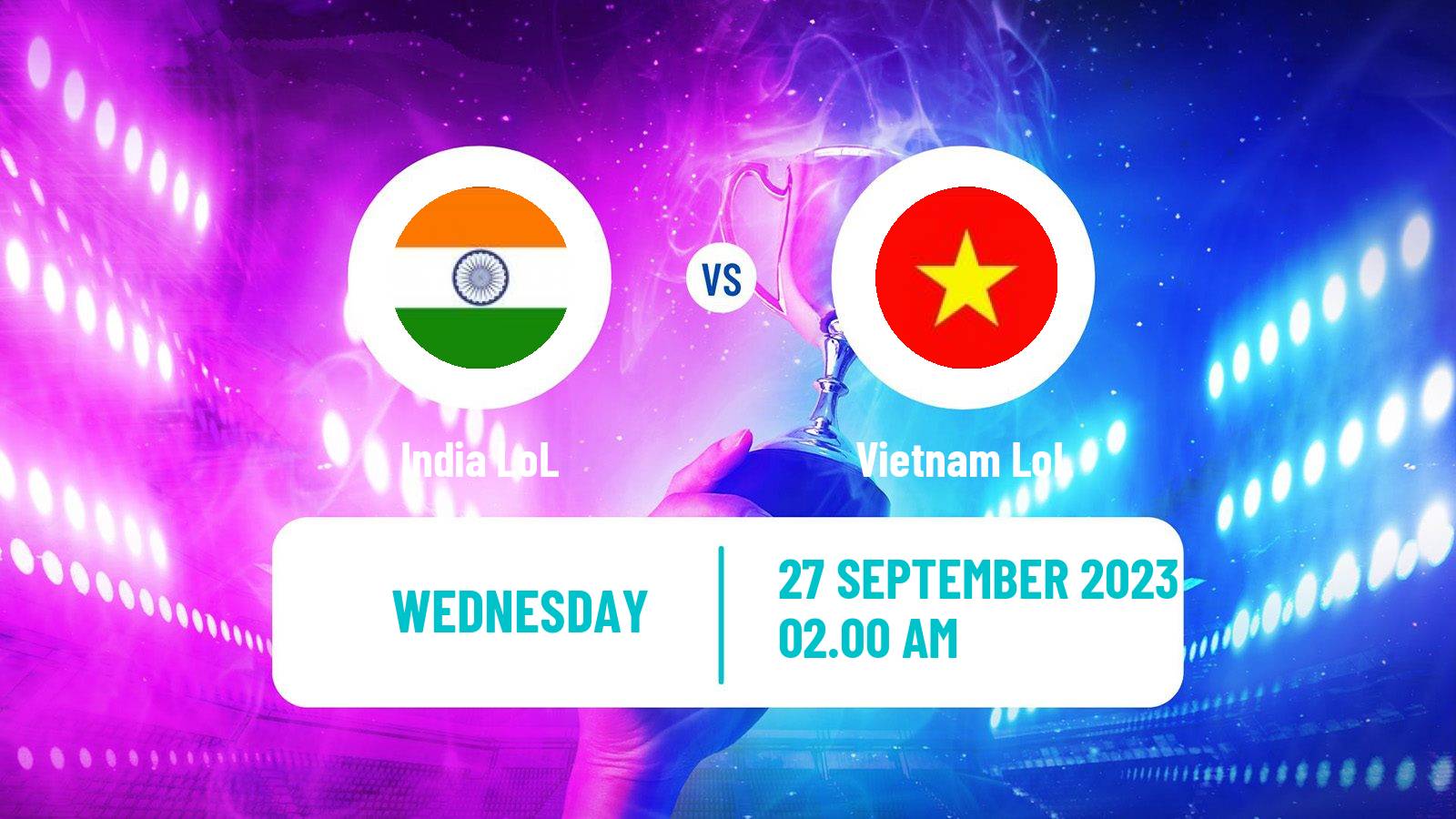 Esports League Of Legends Asian Games India - Vietnam