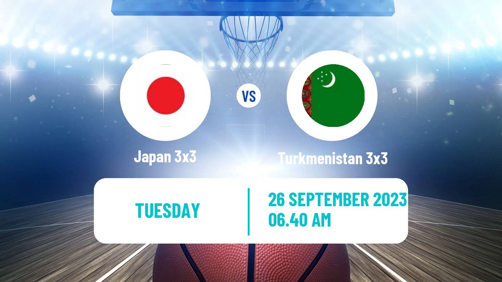 Basketball Asian Games Basketball 3x3 Japan 3x3 - Turkmenistan 3x3