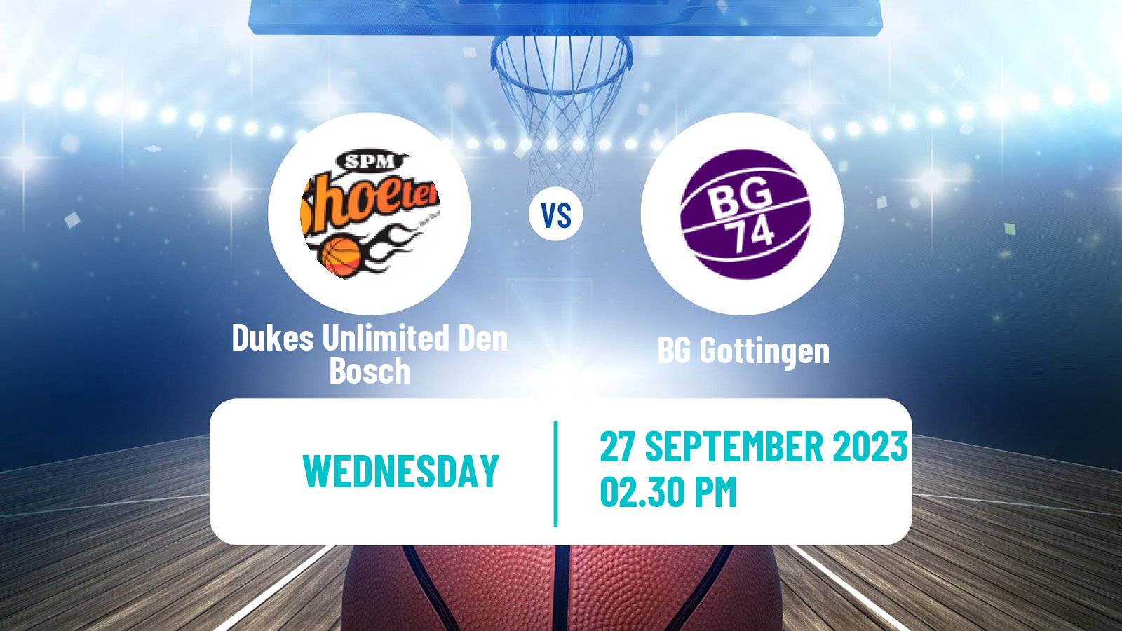 Basketball Champions League Basketball Dukes Unlimited Den Bosch - BG Göttingen