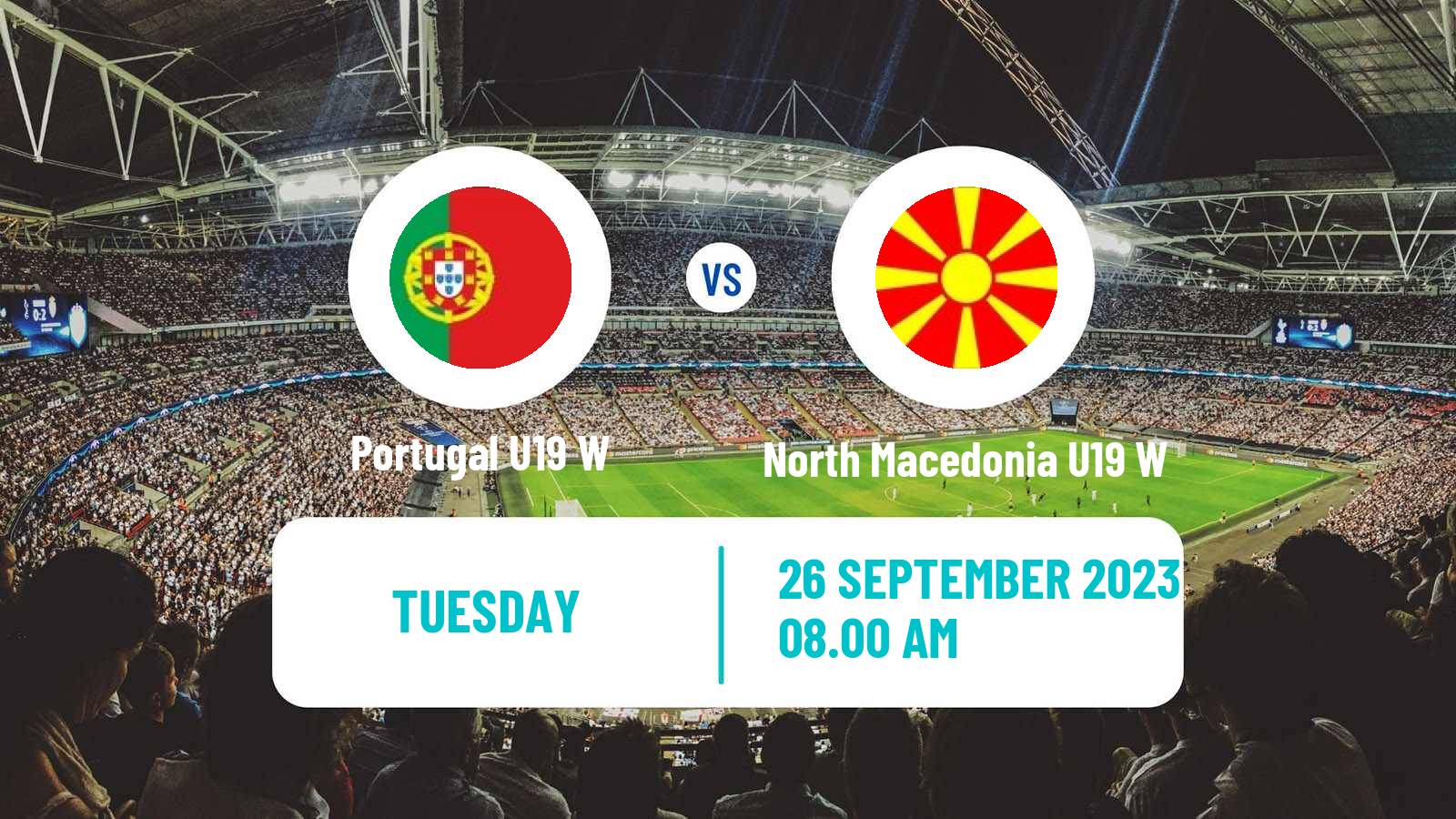 Soccer Friendly International Women Portugal U19 W - North Macedonia U19 W
