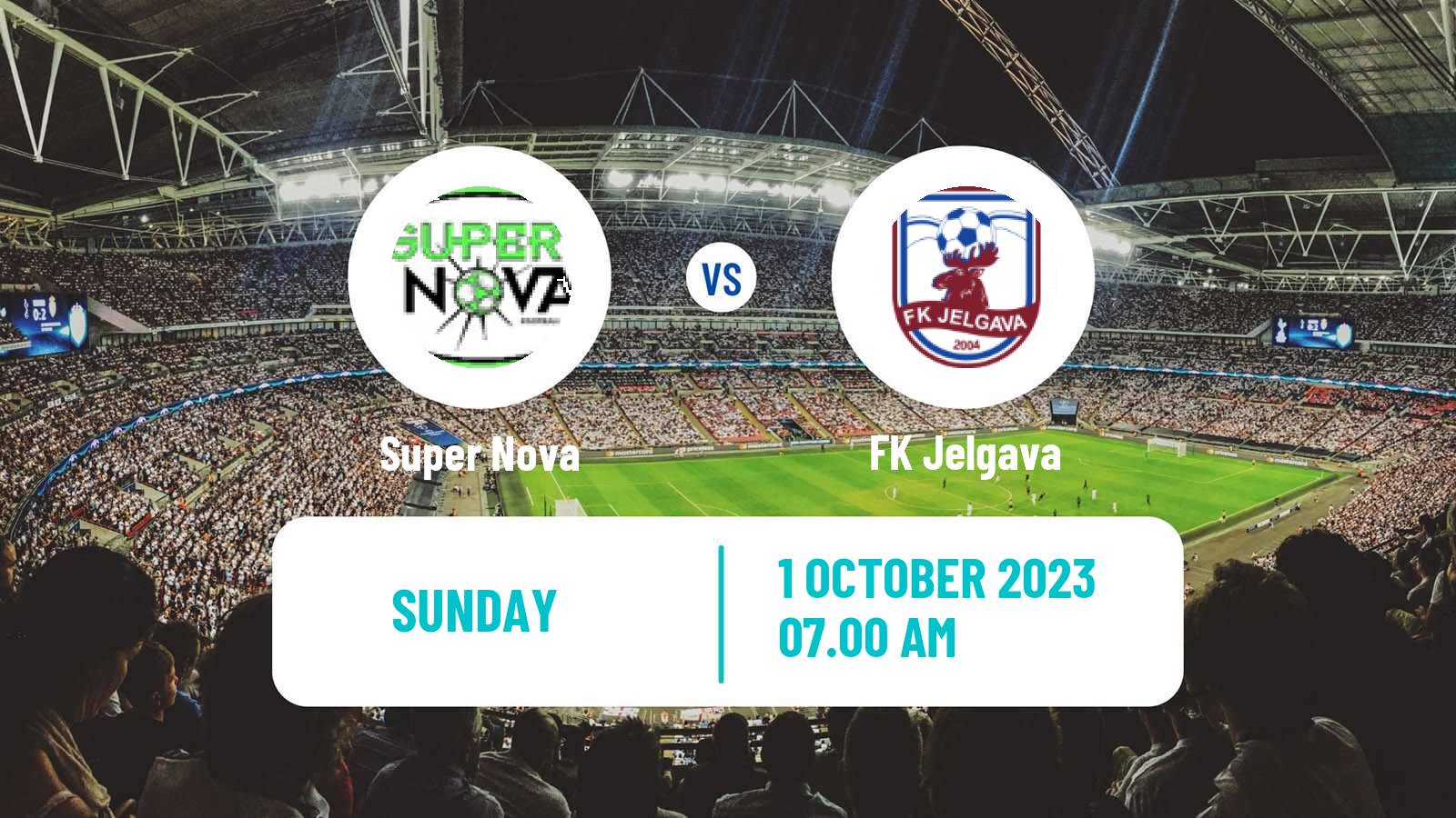 Soccer Latvian Virsliga Super Nova - Jelgava