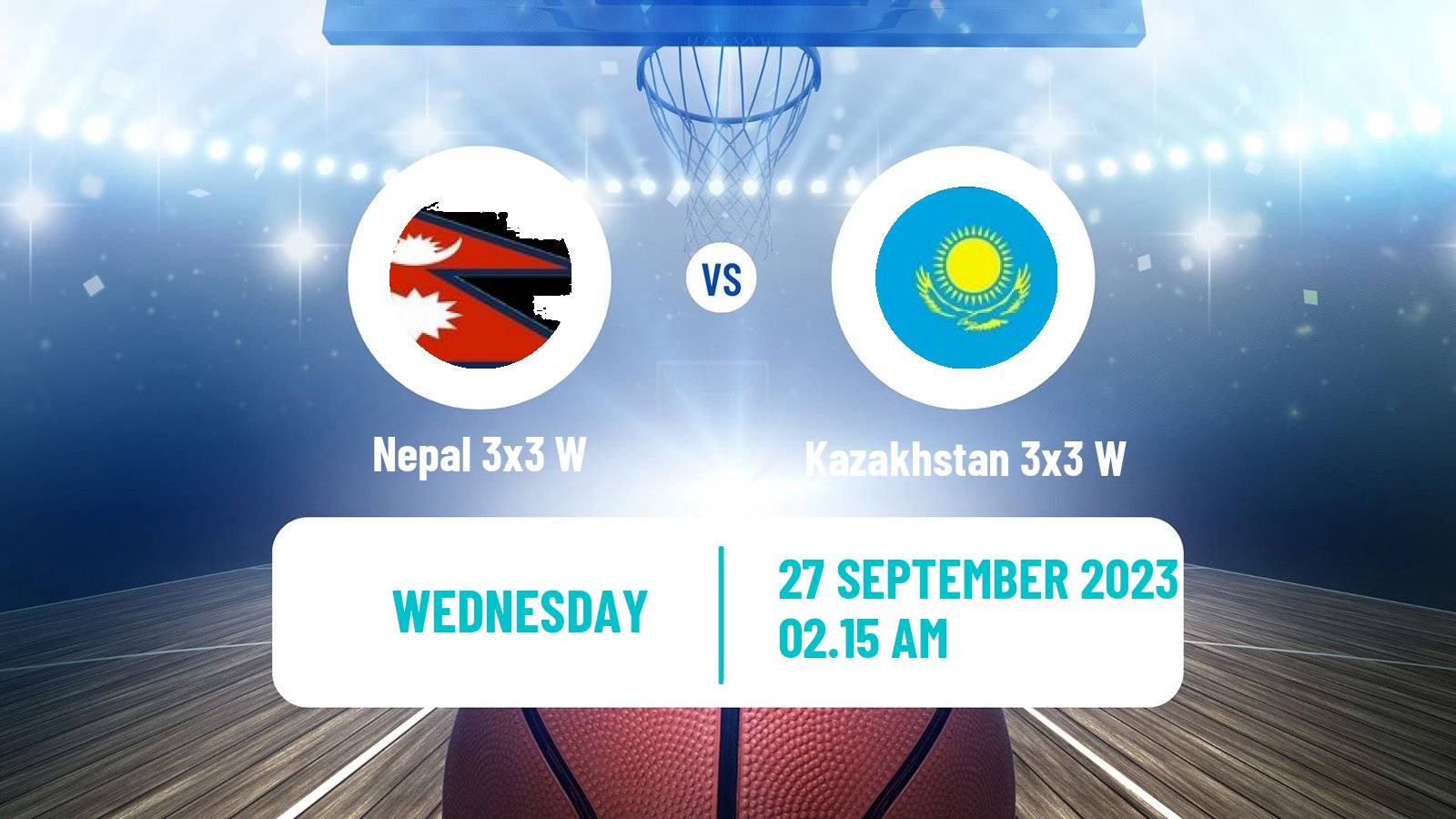 Basketball Asian Games Basketball 3x3 Women Nepal 3x3 W - Kazakhstan 3x3 W