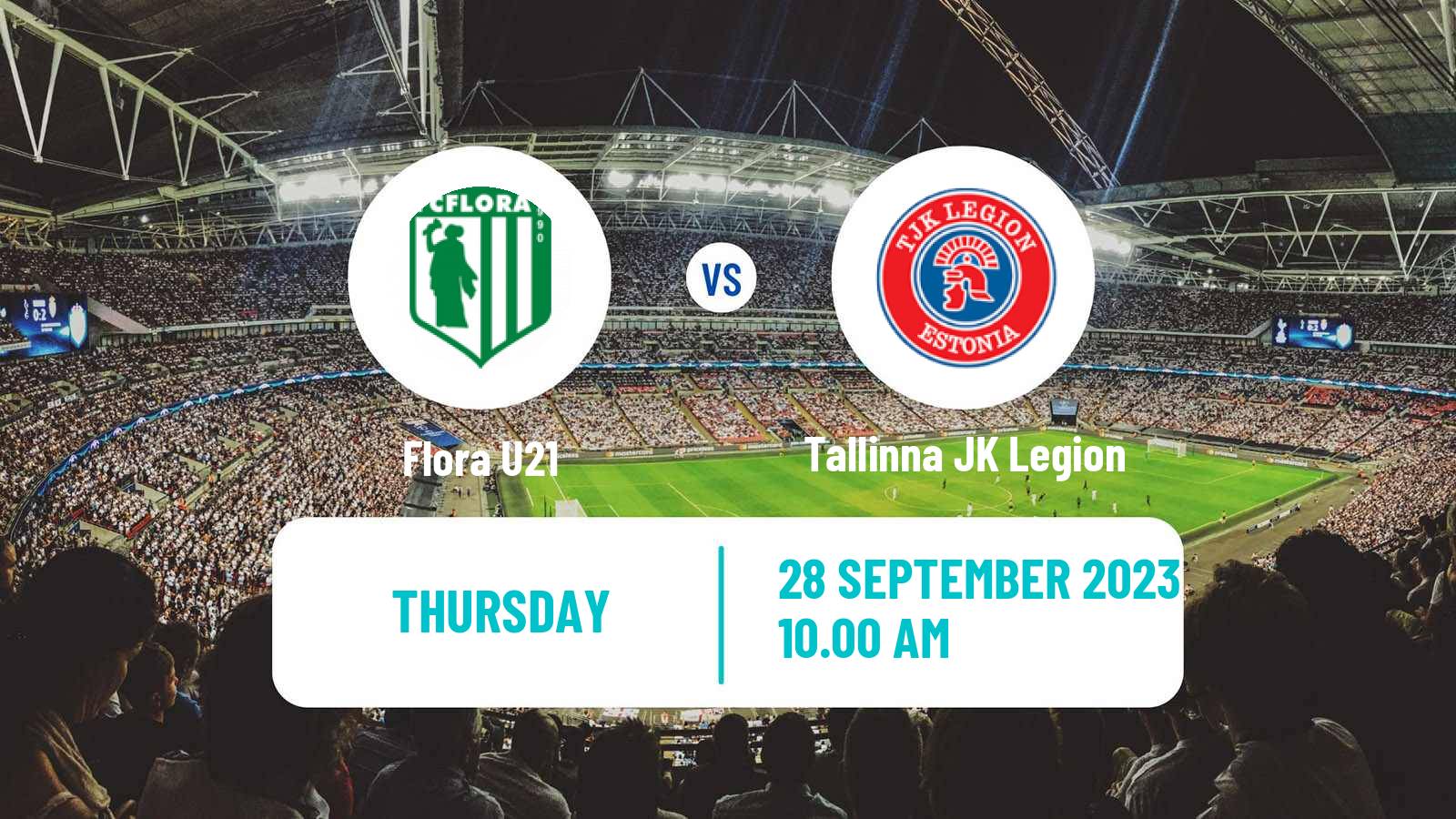 Soccer Estonian Esiliiga Flora U21 - Tallinna JK Legion