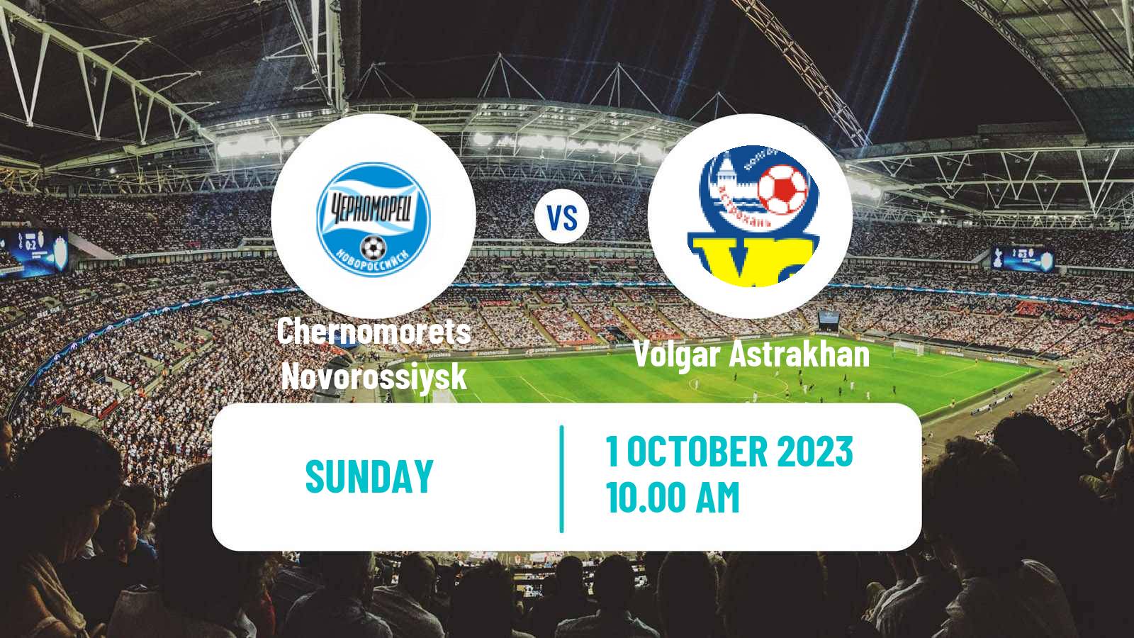 Soccer Russian FNL Chernomorets Novorossiysk - Volgar Astrakhan