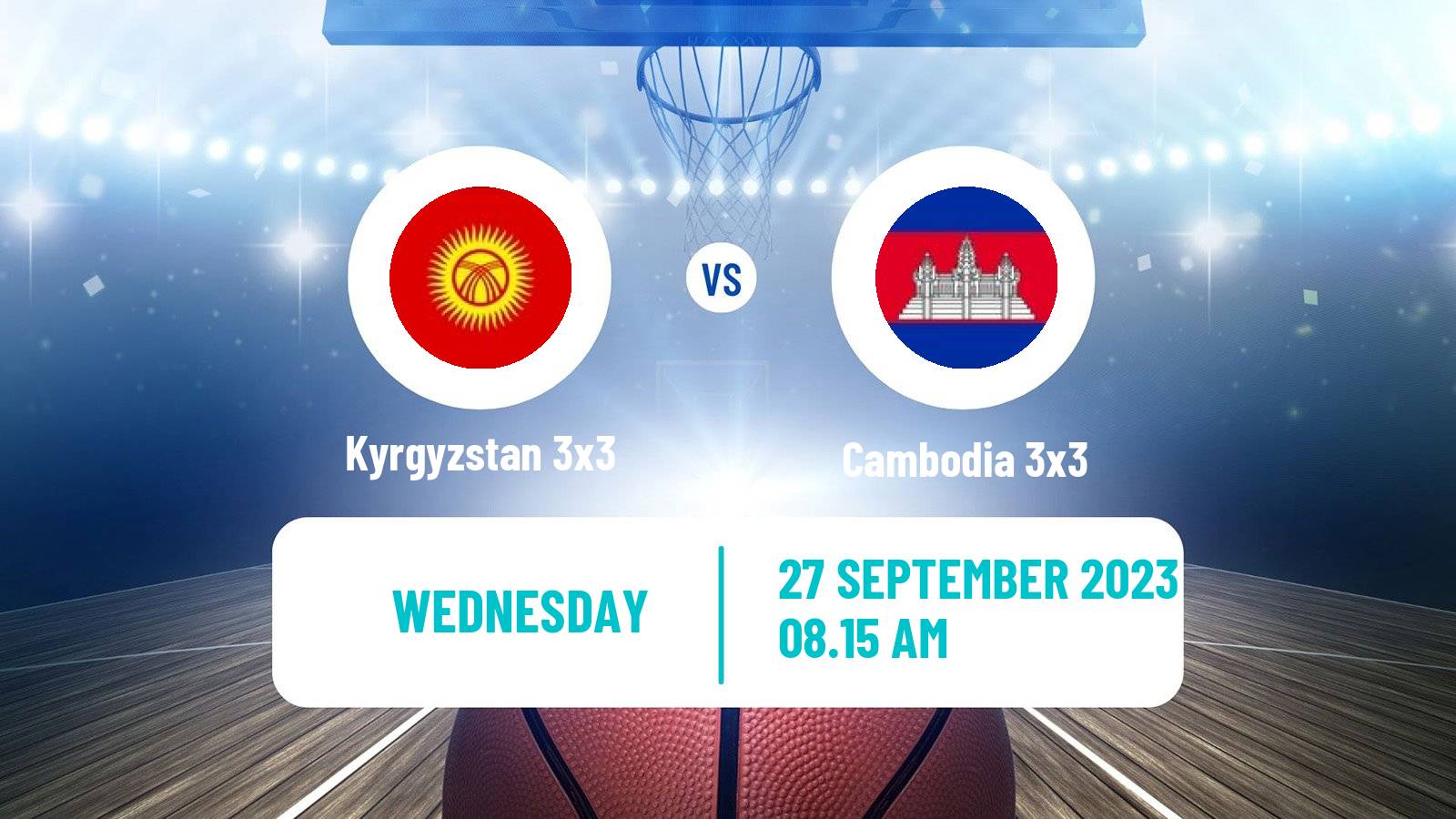 Basketball Asian Games Basketball 3x3 Kyrgyzstan 3x3 - Cambodia 3x3