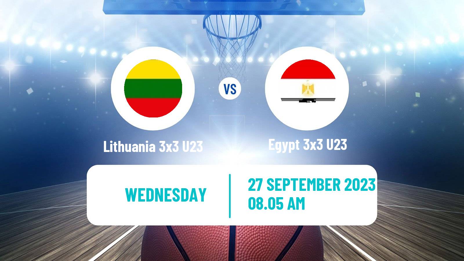 Basketball World Cup Basketball 3x3 U23 Lithuania 3x3 U23 - Egypt 3x3 U23