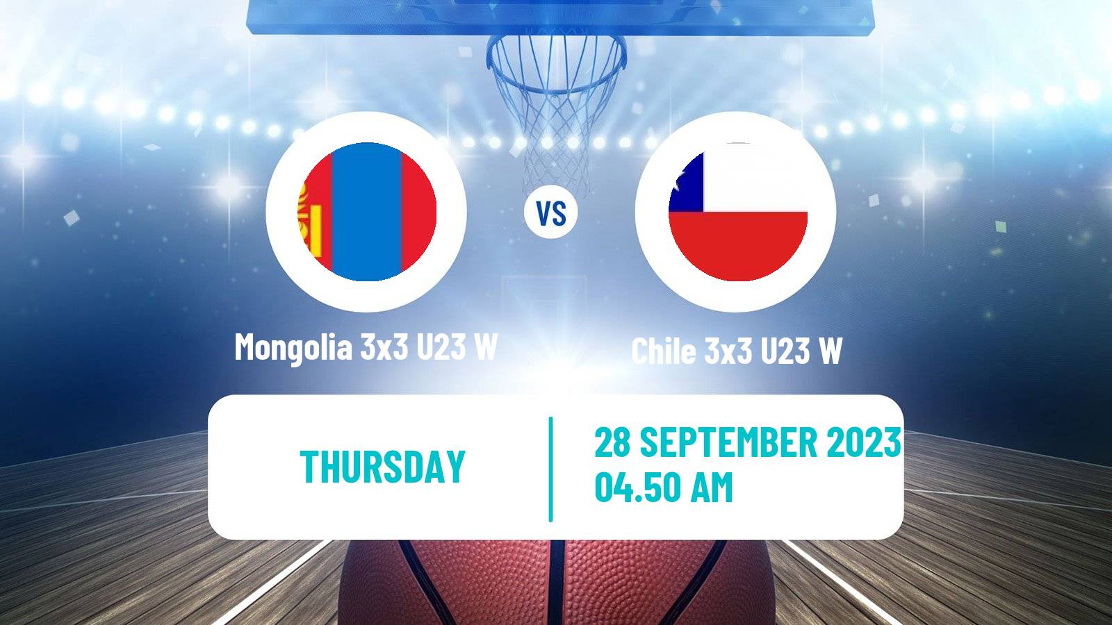 Basketball World Cup Basketball 3x3 U23 Women Mongolia 3x3 U23 W - Chile 3x3 U23 W