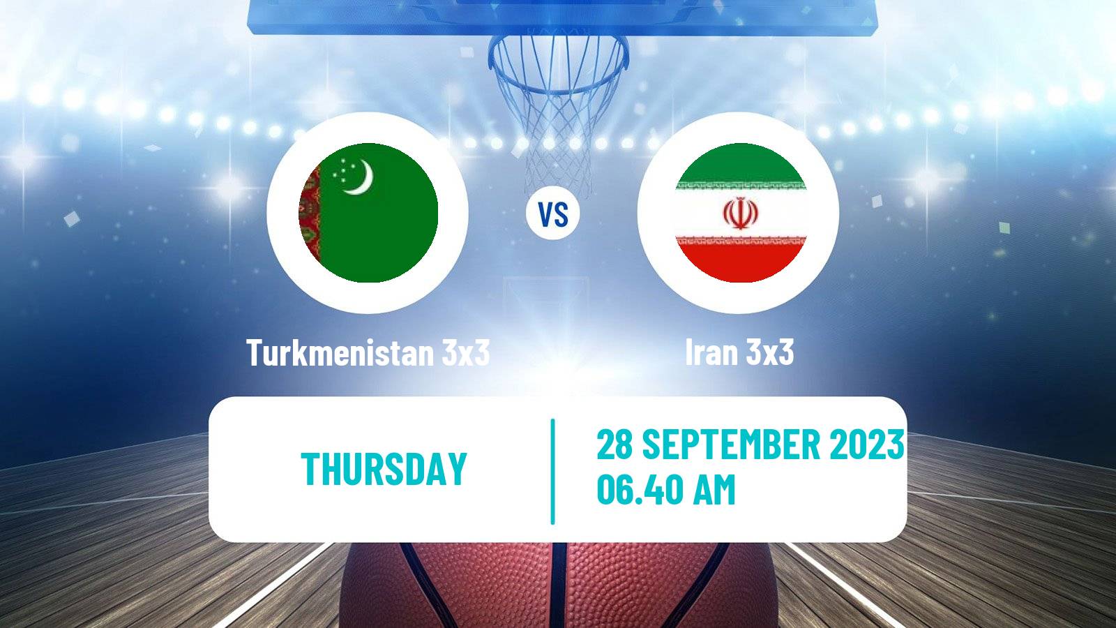 Basketball Asian Games Basketball 3x3 Turkmenistan 3x3 - Iran 3x3