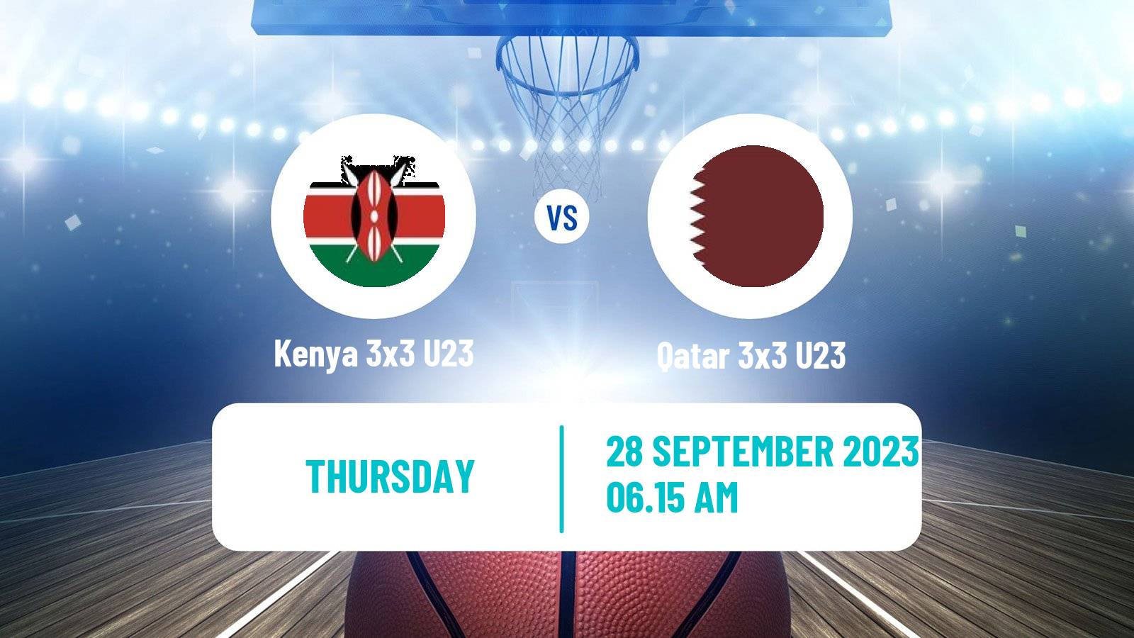 Basketball World Cup Basketball 3x3 U23 Kenya 3x3 U23 - Qatar 3x3 U23