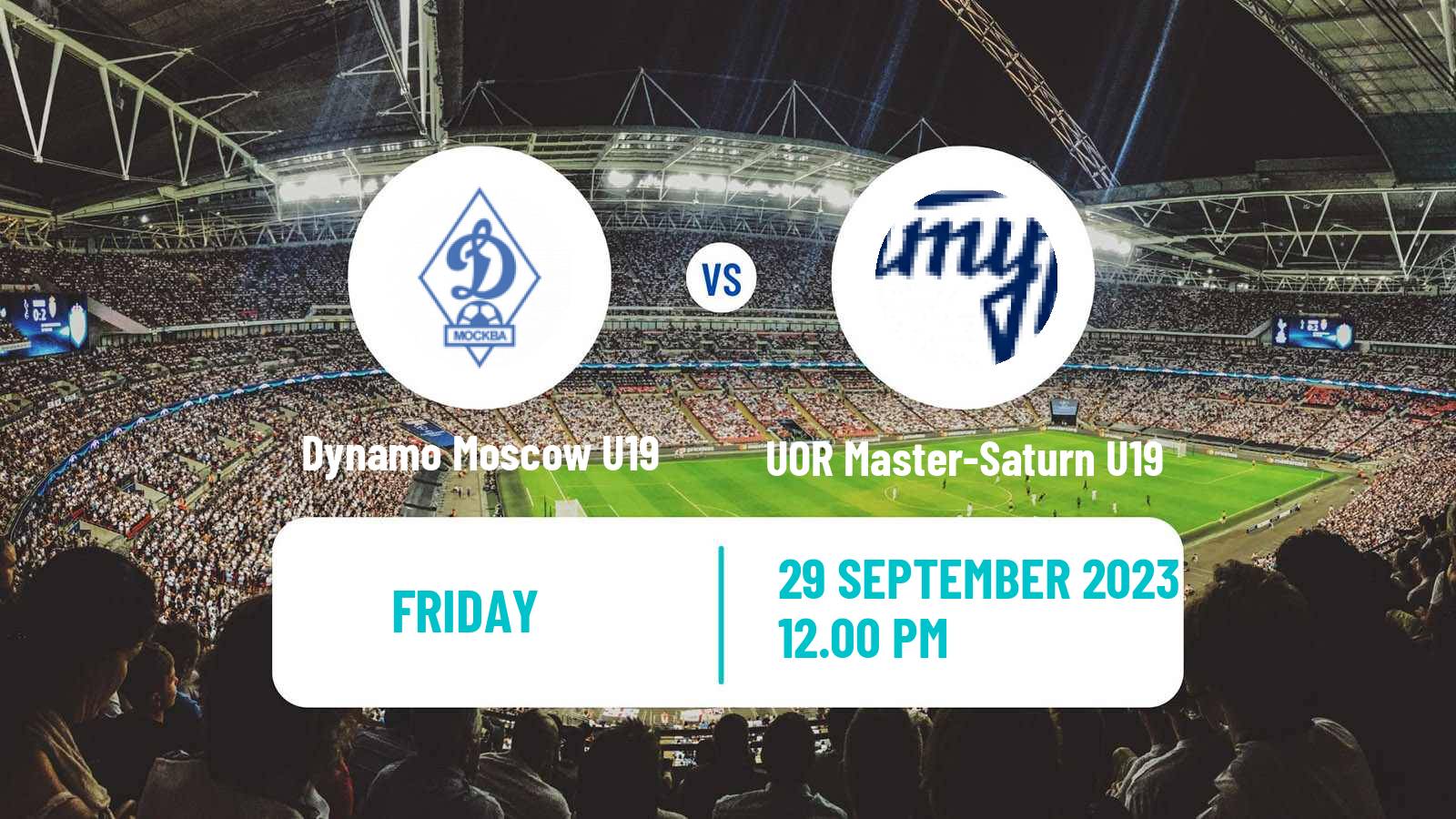 Soccer Russian Youth League Dynamo Moscow U19 - UOR Master-Saturn U19