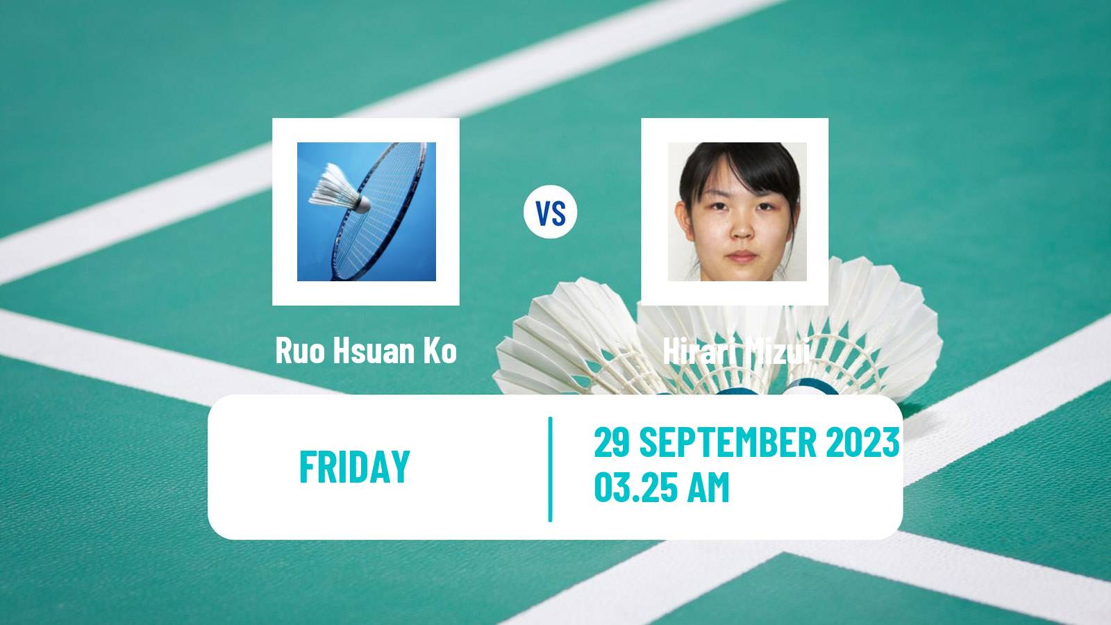 Badminton BWF World Tour Kaohsiung Masters Women Ruo Hsuan Ko - Hirari Mizui