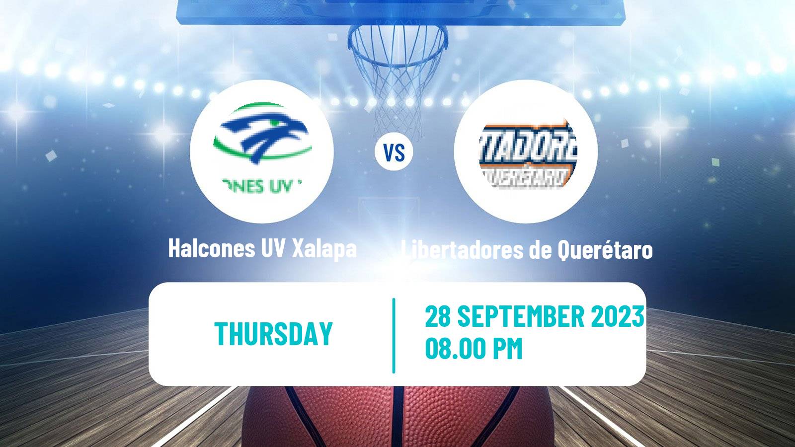 Basketball Club Friendly Basketball Halcones UV Xalapa - Libertadores de Querétaro
