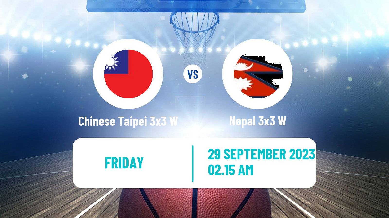 Basketball Asian Games Basketball 3x3 Women Chinese Taipei 3x3 W - Nepal 3x3 W