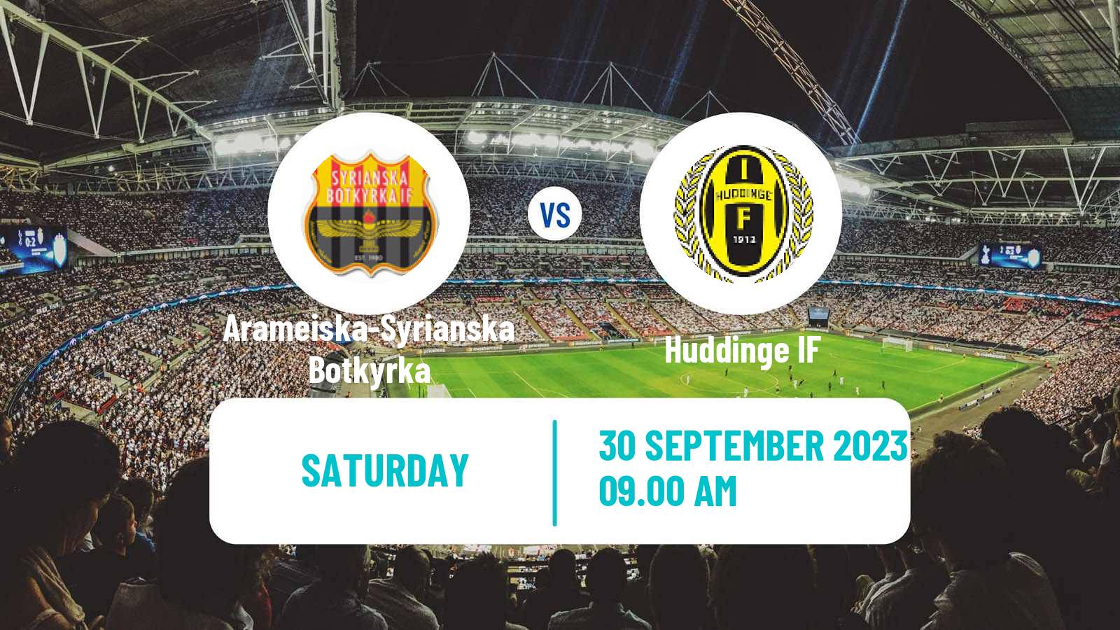 Soccer Swedish Division 2 - Södra Svealand Arameiska-Syrianska Botkyrka - Huddinge