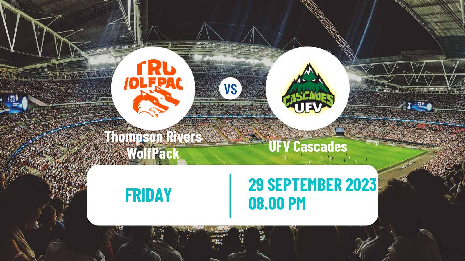 Soccer Canadian U Sports Soccer Thompson Rivers WolfPack - UFV Cascades
