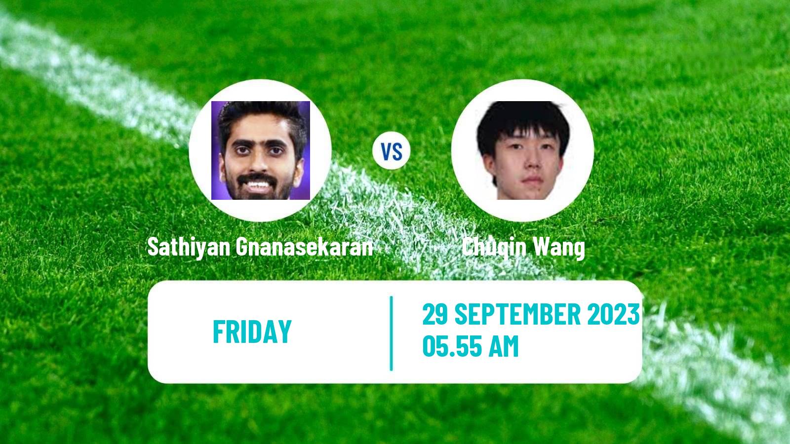 Table tennis Asian Games Men Sathiyan Gnanasekaran - Chuqin Wang