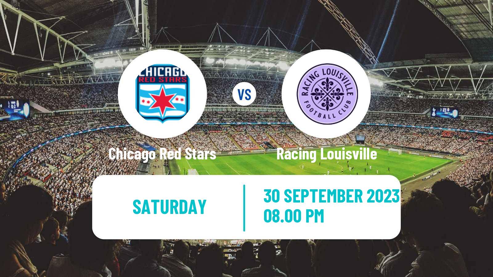 Soccer NWSL Chicago Red Stars - Racing Louisville