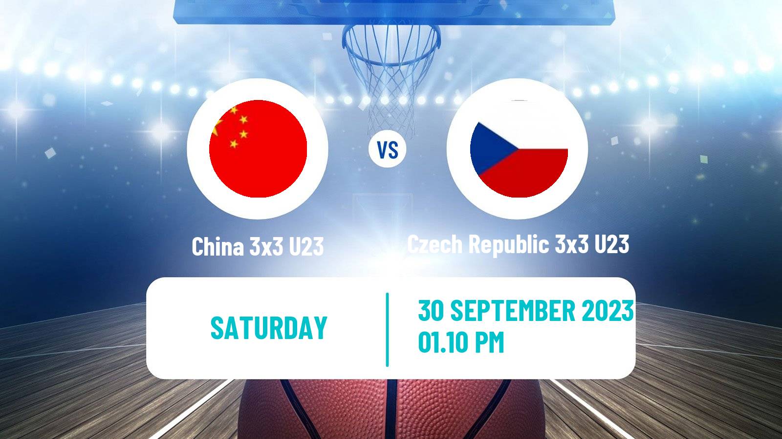 Basketball World Cup Basketball 3x3 U23 China 3x3 U23 - Czech Republic 3x3 U23