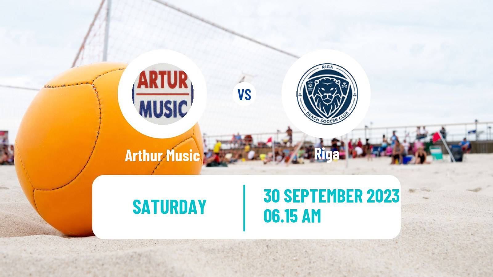 Beach soccer World Winners Cup Arthur Music - Riga