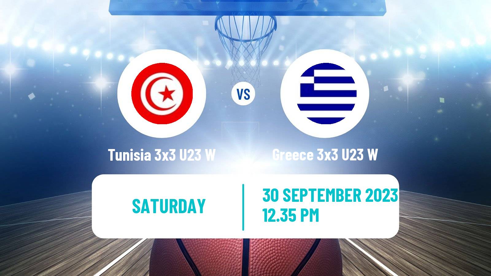 Basketball World Cup Basketball 3x3 U23 Women Tunisia 3x3 U23 W - Greece 3x3 U23 W