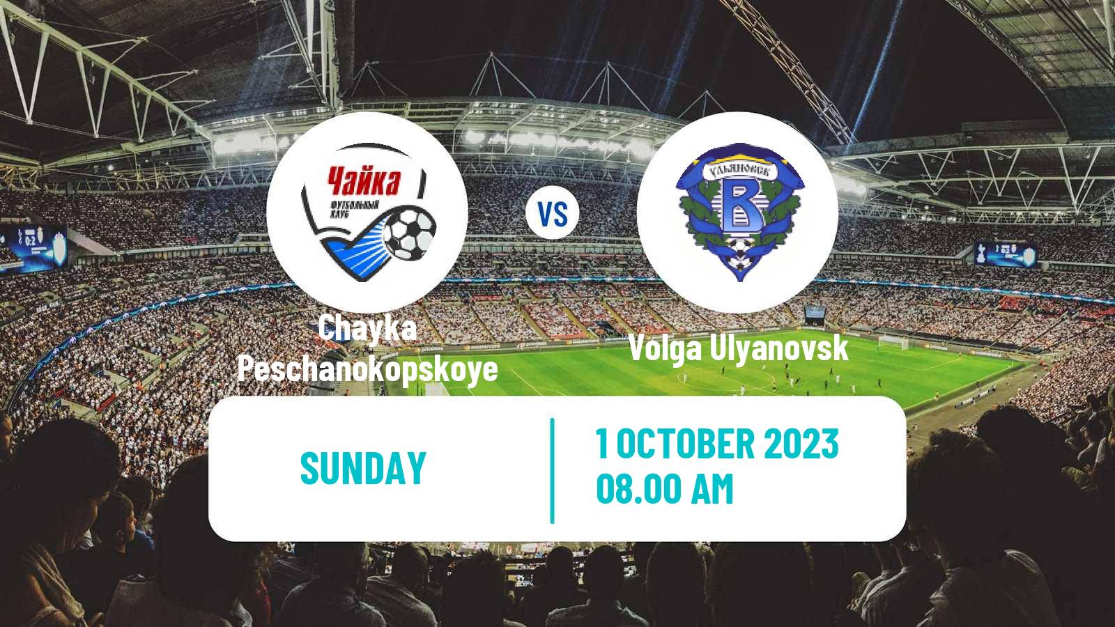 Soccer Russian FNL 2 Division A Gold Chayka Peschanokopskoye - Volga Ulyanovsk