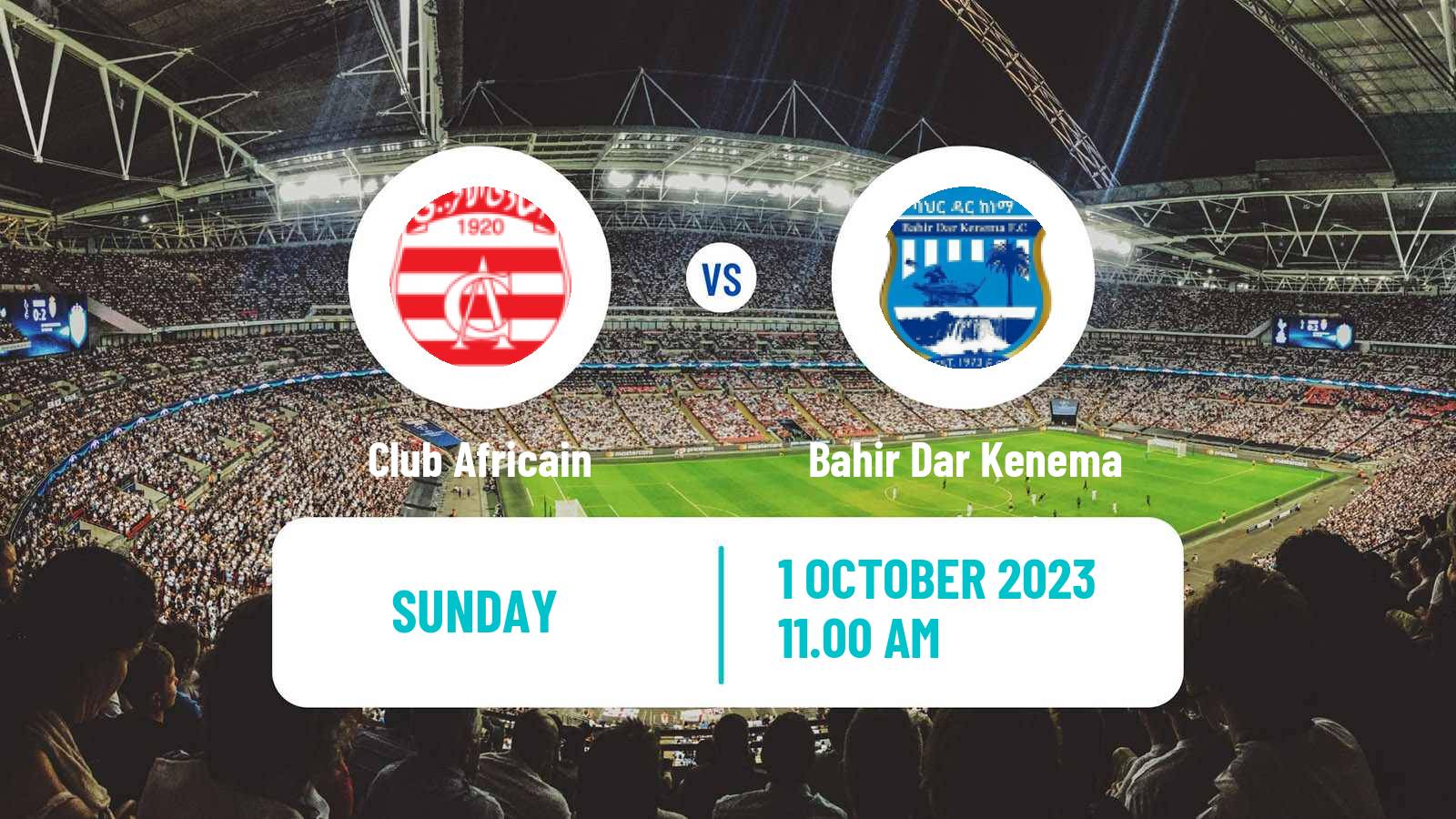 Soccer CAF Confederation Cup Club Africain - Bahir Dar Kenema