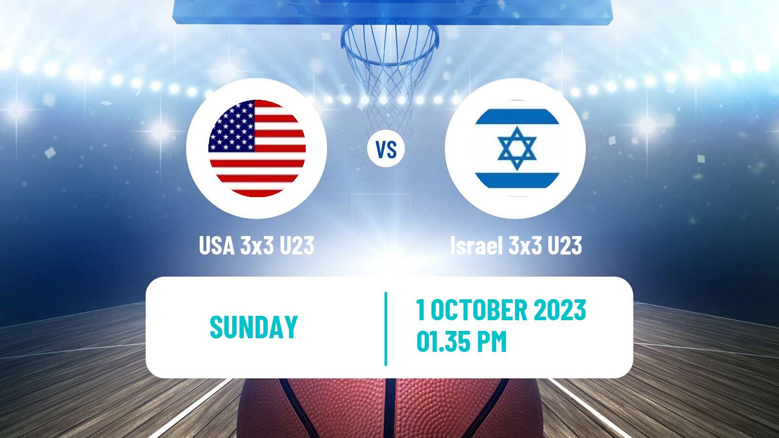 Basketball World Cup Basketball 3x3 U23 USA 3x3 U23 - Israel 3x3 U23