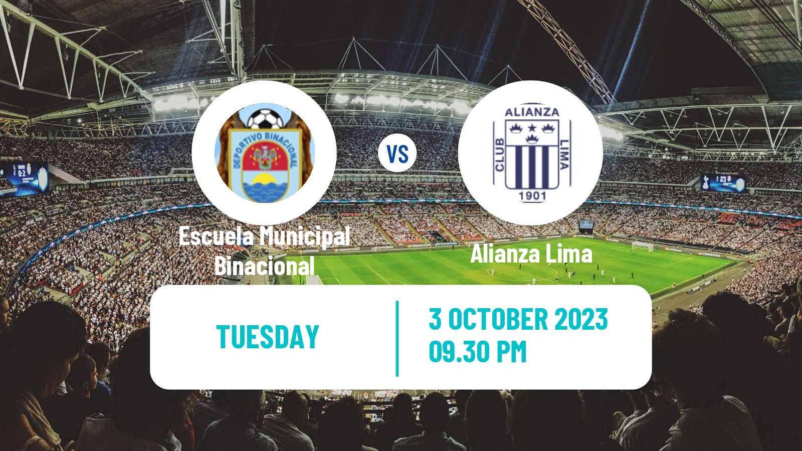 Soccer Peruvian Liga 1 Escuela Municipal Binacional - Alianza Lima