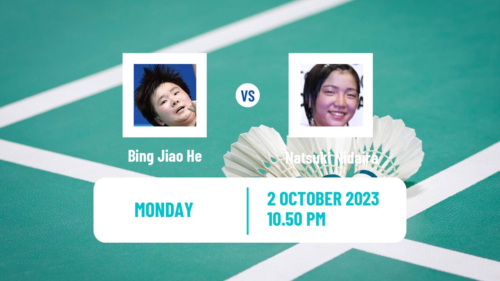 Badminton Asian Games Women Bing Jiao He - Natsuki Nidaira
