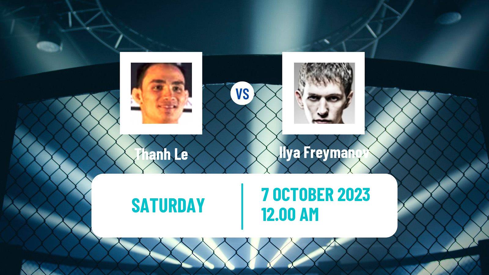 MMA Featherweight One Championship Men Thanh Le - Ilya Freymanov