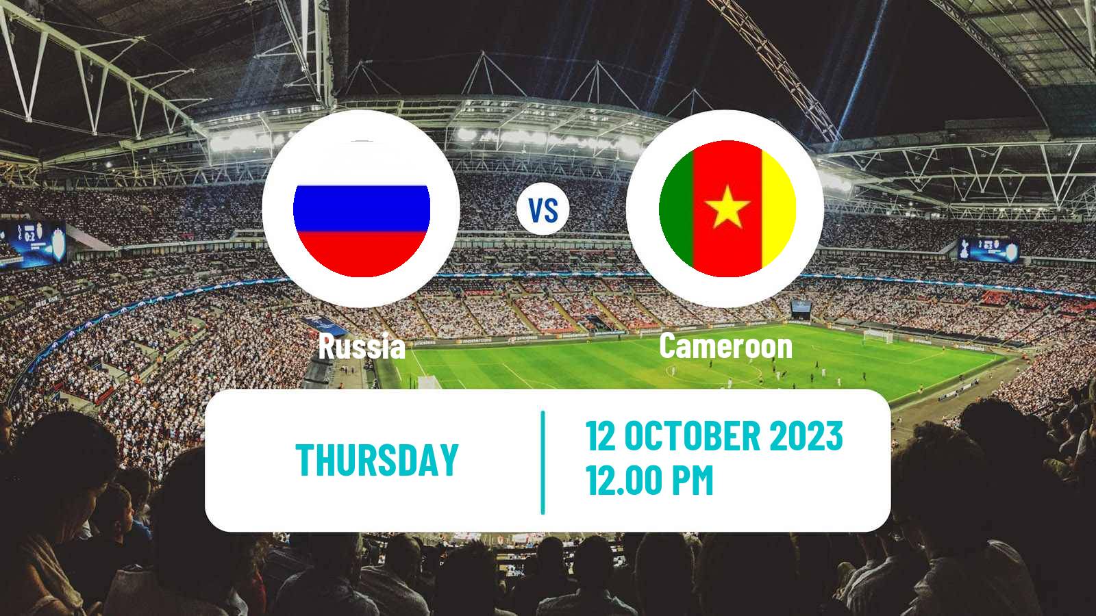 Soccer Friendly Russia - Cameroon