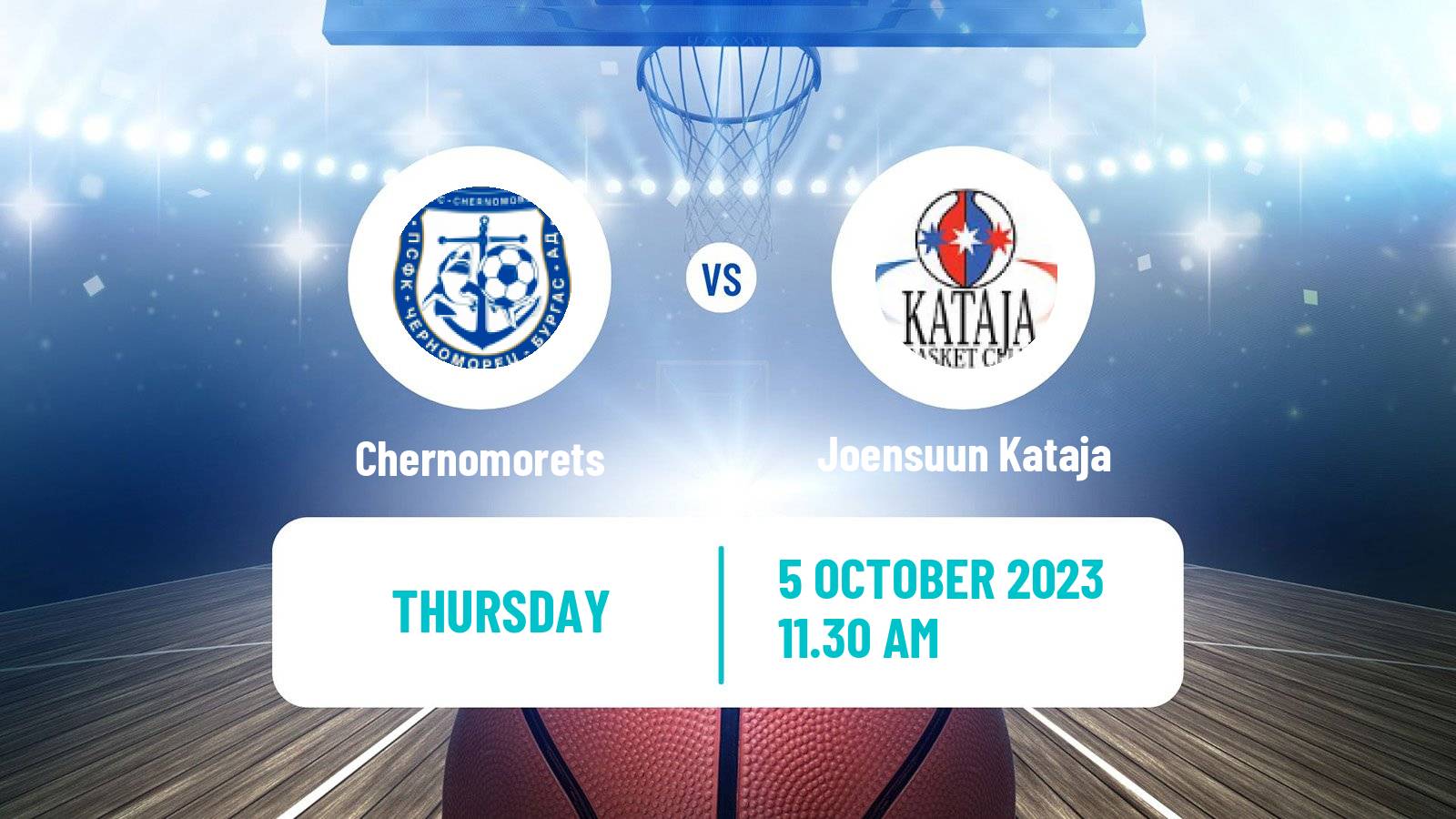 Basketball FIBA Europe Cup Chernomorets - Joensuun Kataja