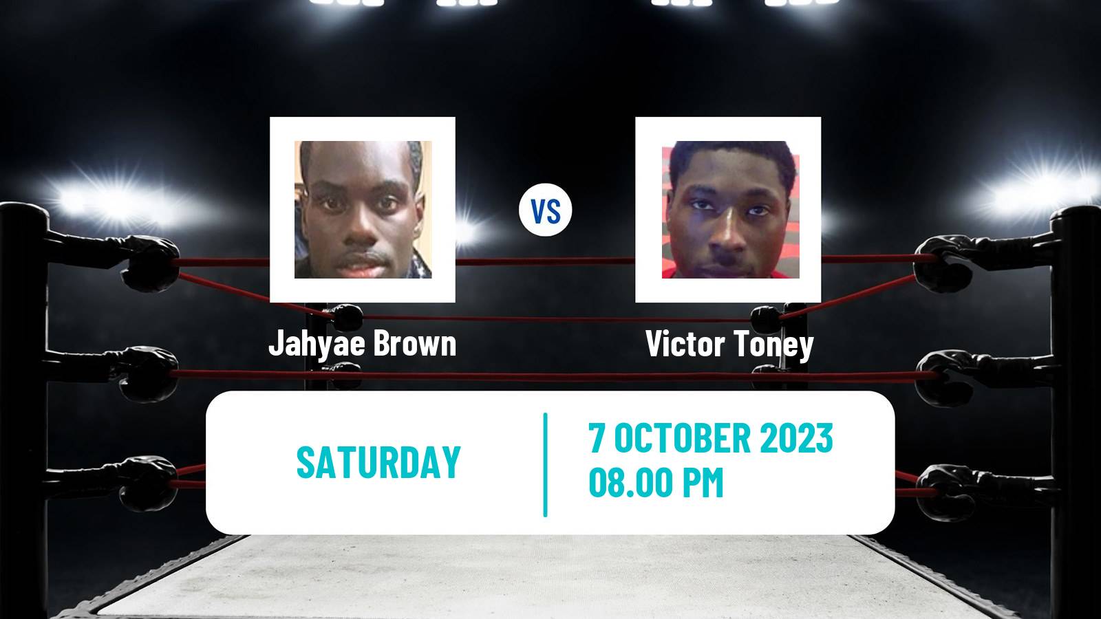 Boxing Super Welterweight Others Matches Men Jahyae Brown - Victor Toney