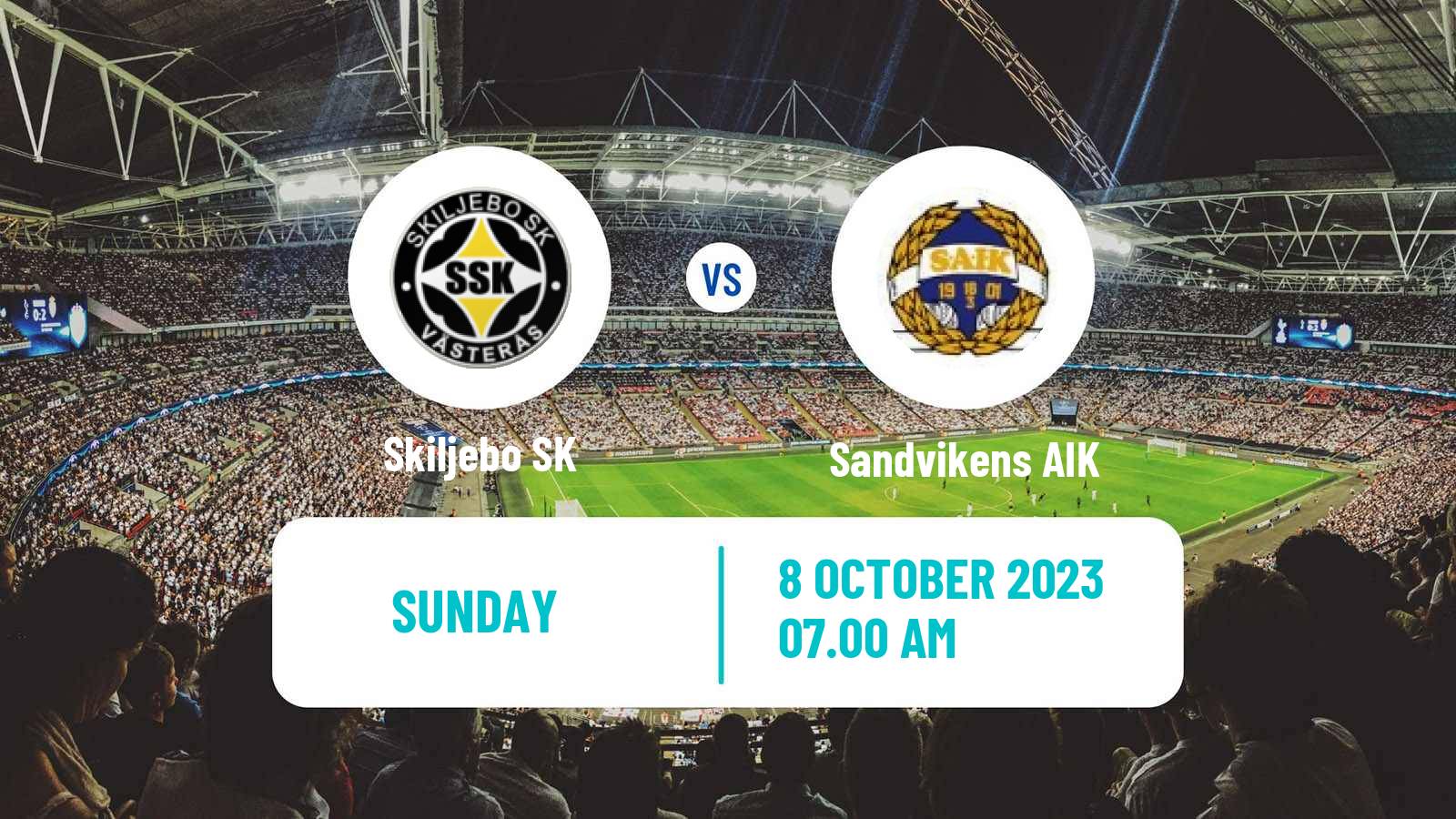 Soccer Swedish Division 2 - Norra Svealand Skiljebo - Sandvikens AIK