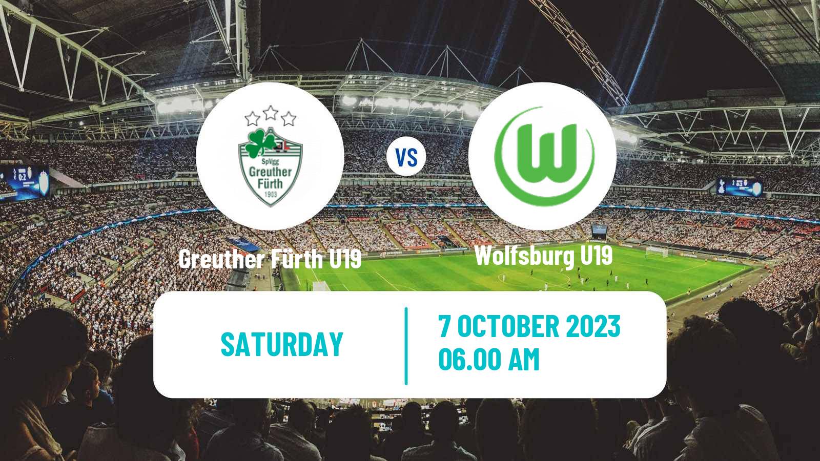 Soccer German DFB Junioren Pokal Greuther Fürth U19 - Wolfsburg U19