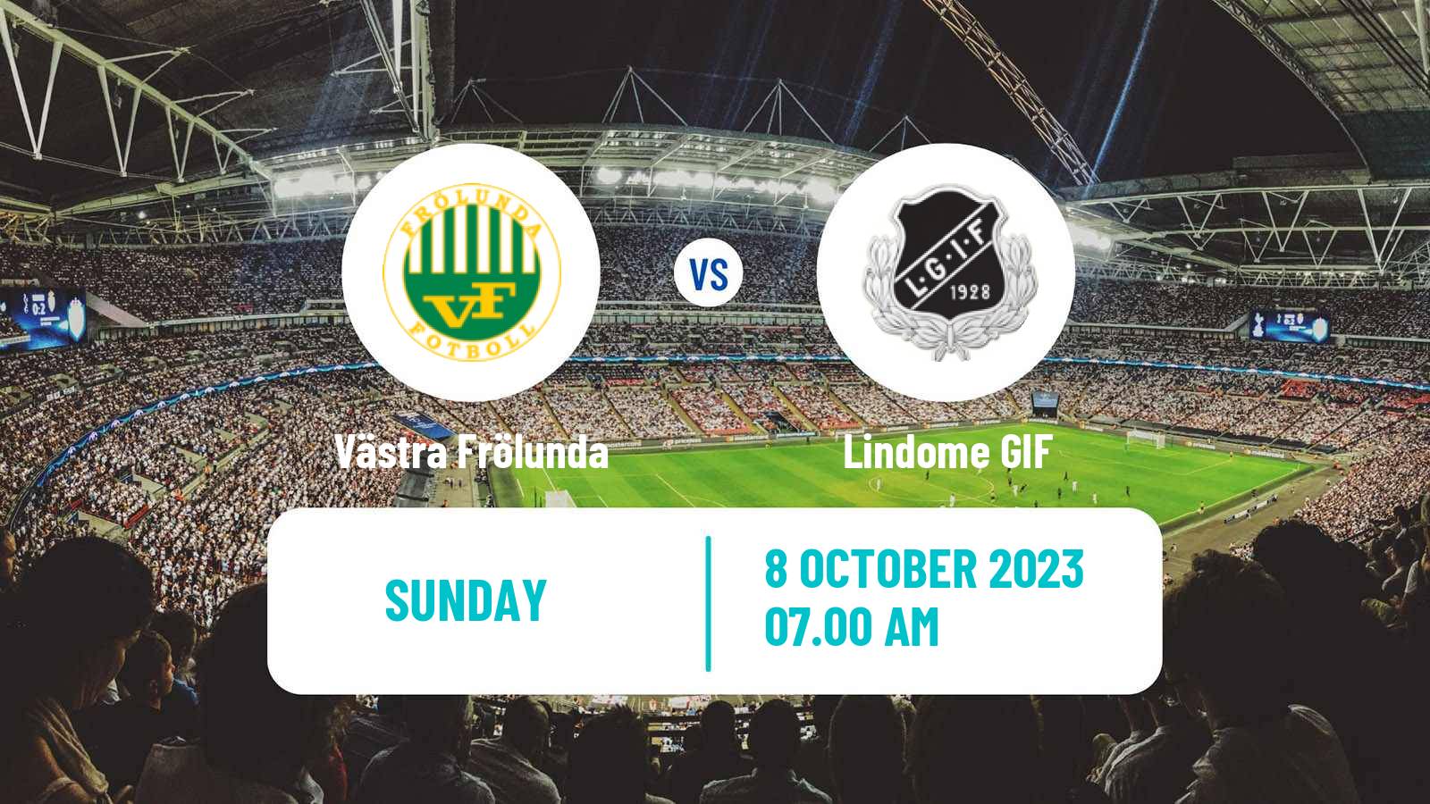 Soccer Swedish Division 2 - Västra Götaland Västra Frölunda - Lindome